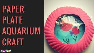 DIY ideas- Paper Plate Aquarium Craft