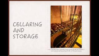 Winecast: Storage and Cellaring