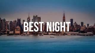 SOFI K - Best Night (Official Lyric Video)