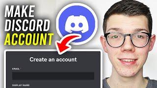 How To Make Discord Account On PC & Laptop - Full Guide