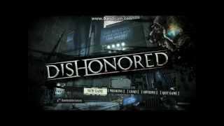 Dishonored  Walkthrough #1