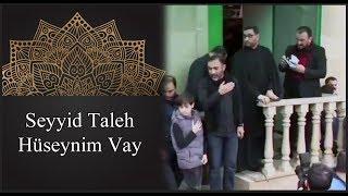 Seyyid Taleh Huseynim vay - Baki ashura gunu 2016