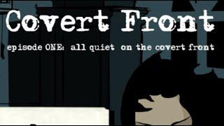 Covert Front episode 1 Walkthrough