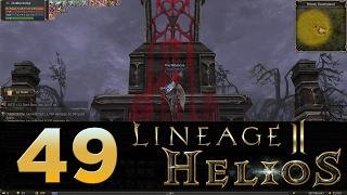 Lineage 2: Helios - Episode 49 - Bloody Swampland