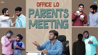 Office Lo Parents Meeting Ft. Racha Gang  || Chill Maama || Tamada Media