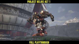 Mechwarrior 5: Project helios -ACT 1 FULL PLAYTHROUGH