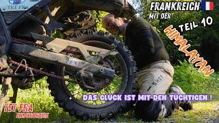 Frankreich mit der Himalayan Teil 10: Das Glück ist mit den Tüchtigen! TET France (subtitles)