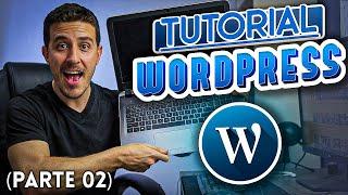 Tutorial WORDPRESS 2024 desde CERO (Parte 02)