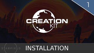 Starfield Creation Kit Basics | Part 1 | Installation