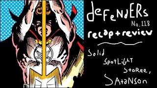 Defenders #118: A Solid Spotlight Story on Son of Satan