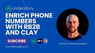 Use RB2B and Clay to Enrich Phone Numbers of Website Visitors