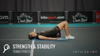 Tennis Fitness core strength and conditioning overview