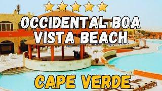 Occidental Boa Vista Beach - Cape Verde (All-Inclusive Resort)