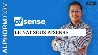 NAT et Port Forwarding sous pfSense - Tuto vidéo