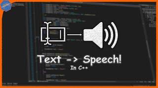 Simple method to convert Text to Speech in C++! (Visual Studio)