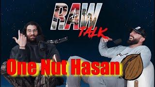 Raw Talk, One Nut | Hasan and Bradley Martyn @REALRAWTALK @HasanAbi  #lol