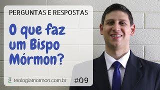 O que faz um Bispo Mórmon?