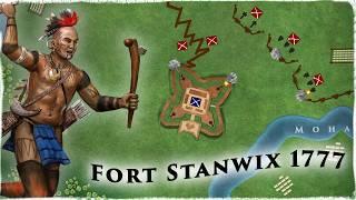 Mayhem on the New York Frontier: The (Staggering) Siege of Fort Stanwix 1777