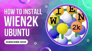 How to Install Wien2k  (Latest Version 21)