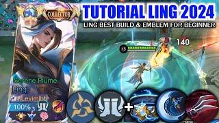 TUTORIAL LING 2024 BEST BUILD & EMBLEM FOR BEGINNER (MUST TRY) | LING FASTHAND GAMEPLAY TANK BUILD!!