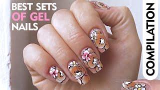 BEST SETS OF GEL NAILS COMPILATION! ALWAYS IN TRAND! HIGHEST PERFOMANCE OF TOP NAIL TECHNICIAN 2022