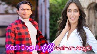 Kadir Dogulu /Neslihan Atagül Lifestyle 2021 Comparison Age Hobbies, Biography, Facts, ZK Creation