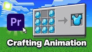 How to Create A Basic Minecraft Crafting Table Animation In Premier Pro