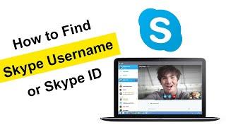 How to Find Skype Name or Username? What Is My Skype ID?