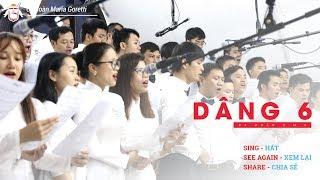 Dâng 6 - Ca Đoàn Maria Goretti
