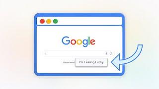 What is Google's "I'm Feeling Lucky" Button? Here's When To Use It!