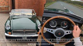 1968 MGB Roadster 1.8 Manual For Sale - Detailed Walk-around & POV Driving Video | Fully Rebuilt