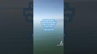 Call out to God | Psalm 66:17-19