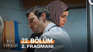 Kızıl Goncalar 22. Bölüm 2. Fragmanı | Asıl Oyun Şimdi Başlıyor !