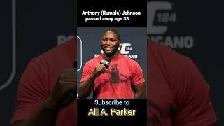 UFC Legend Anthony Rumble Johnson Passes Away