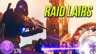 Destiny 2: Can Raid Lairs Actually Work? | #176 Destiny The Show