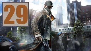 Watch Dogs ► ЛИЦОМ К ЛИЦУ ► #29