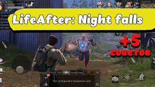 LifeAfter: Night falls - ОБЗОР, 5 СОВЕТОВ НАЧИНАЮЩИМ!