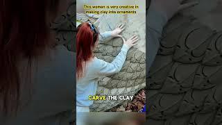 This woman is very creative in making clay into ornaments #shorts #construction