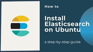 How to install Elasticsearch on Ubuntu