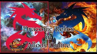 Allods Online [GUIDE] - All about Draconic Relics