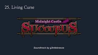 Living Curse - Midnight Castle Succubus OST (25/28)