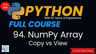 NumPy Array Copy vs View | Copy and View in NumPy Array