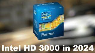 Intel HD 3000 | Any good in 2024?