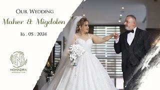 Wedding - Maher & Migdolen – 16 – 05 – 2024