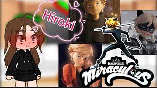 ◇Kokujin no tenkousei react a Hiroki as Adrien/Cat Noir◇