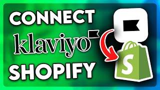 How to Connect Klaviyo to Shopify | Full Guide (2024)