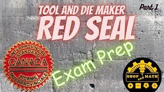 Tool and Die Maker Red Seal Exam Prep