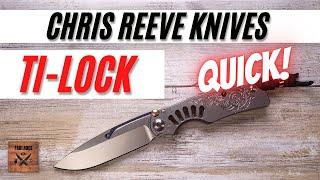 Chris Reeve Knives Ti-Lock Blue Steam Pocketknife. Fablades Quick Review