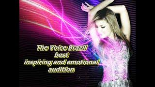 The Voice Brazil - Best inspiring and emotional audition (REUPLOAD - June/2017)