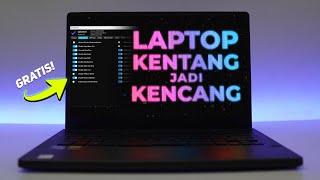 Laptop KenTang Jadi KenCang Part 3! Windows 10/11 Optimizer Update 2022 MANTAP